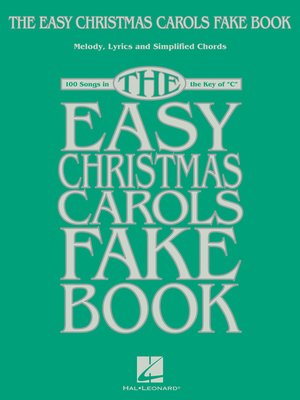 cover image of The Easy Christmas Carols Fake Book